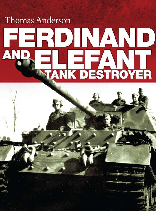 Book cover of Ferdinand and Elefant Tank Destroyer