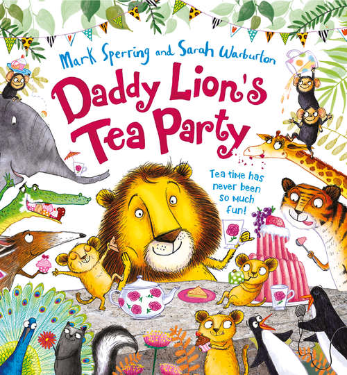 Book cover of Daddy Lion’s Tea Party (ePub edition)
