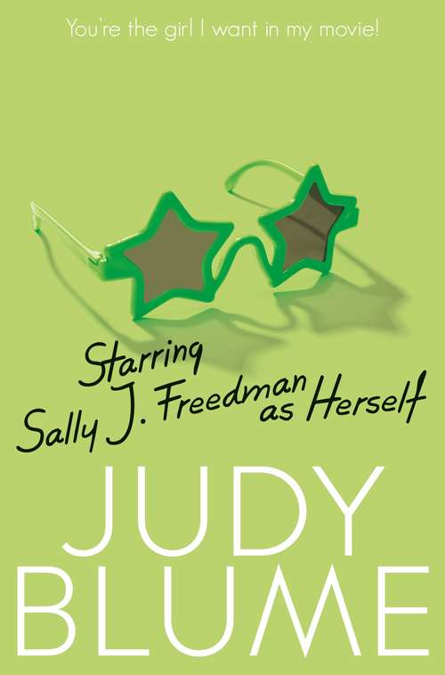 Book cover of Starring Sally J. Freedman as Herself (Piccolo Bks.)