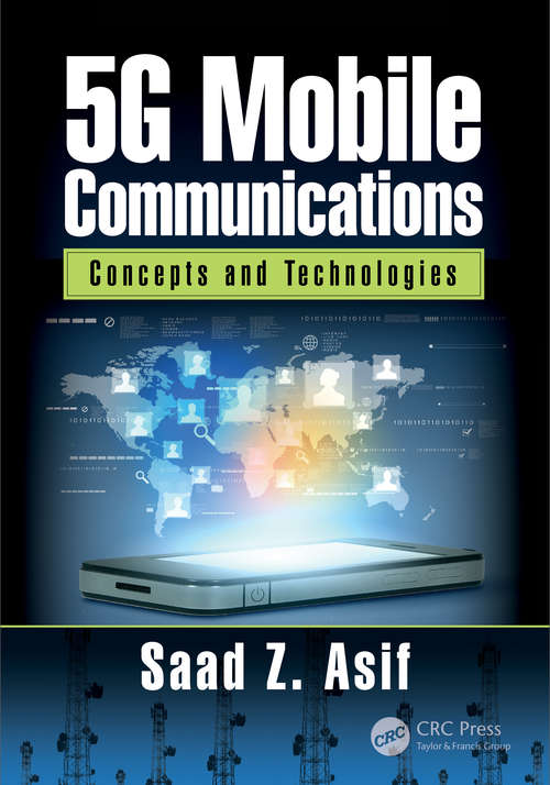 Book cover of 5G Mobile Communications: Concepts and Technologies