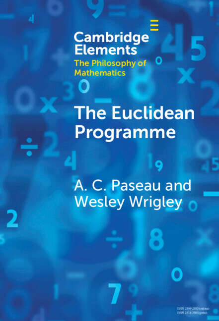 Book cover of The Euclidean Programme (Elements in the Philosophy of Mathematics)