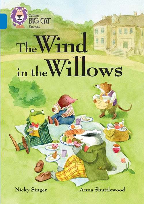 Book cover of Collins Big Cat, Band 16, Sapphire: The Wind in the Willows (PDF)