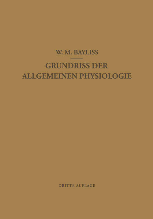 Book cover of Grundriss der Allgemeinen Physiologie (3. Aufl. 1926)