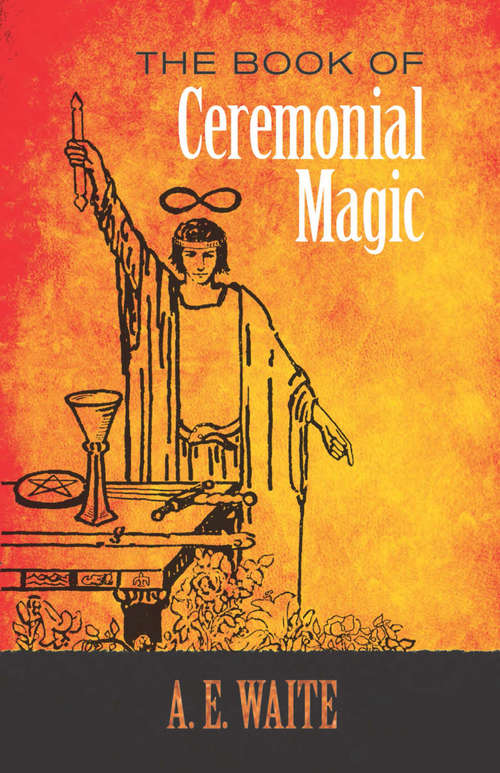 Book cover of The Book of Ceremonial Magic
