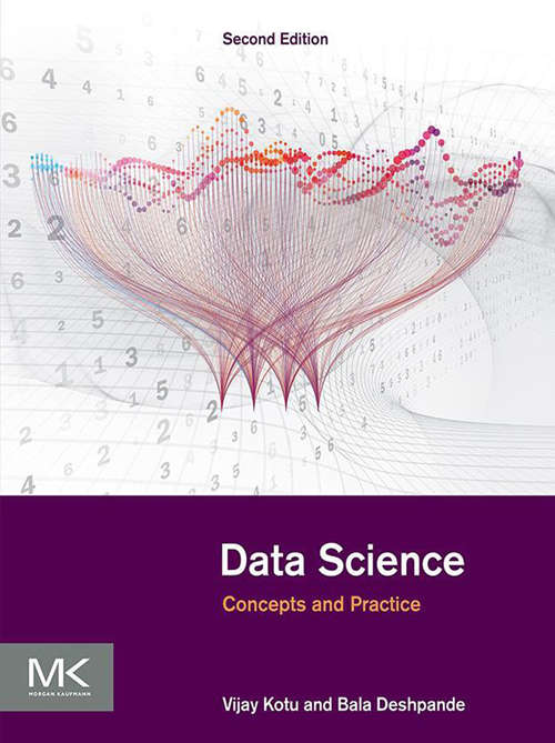 Book cover of Data Science: Concepts and Practice (2)