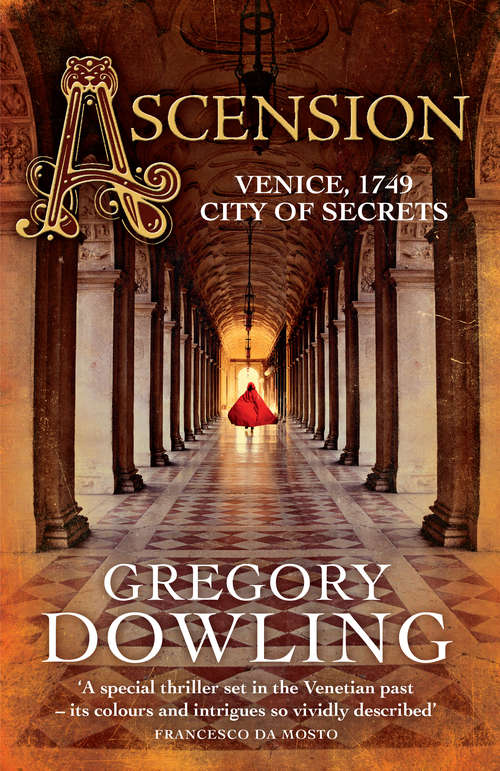 Book cover of Ascension: The Times History Book of the Month (Alvise Marangon Mysteries Ser. #1)