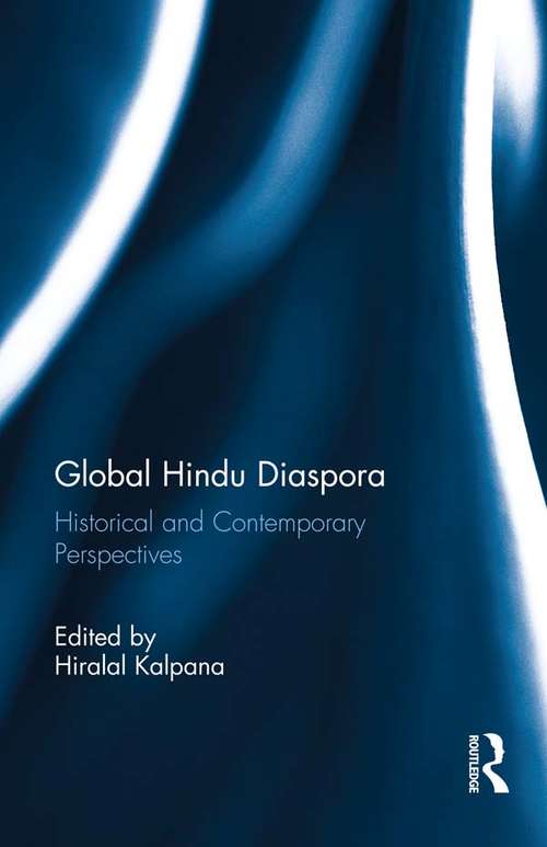 Book cover of Global Hindu Diaspora: Historical and Contemporary Perspectives