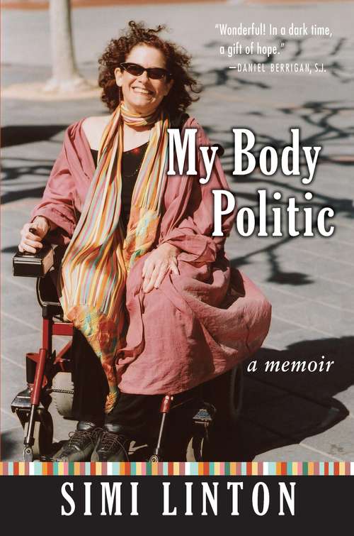 Book cover of My Body Politic: A Memoir