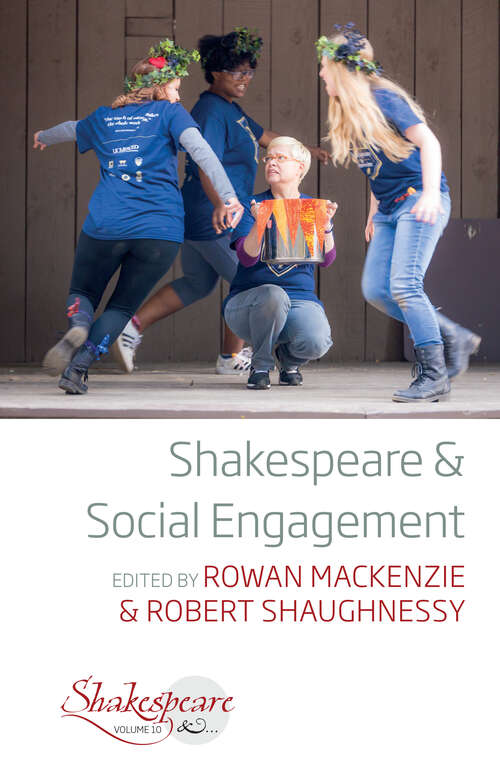 Book cover of Shakespeare and Social Engagement (Shakespeare & #10)