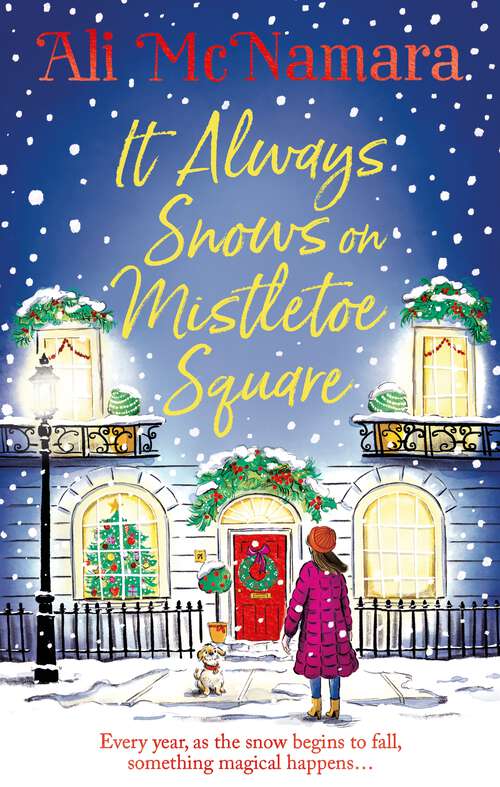 Book cover of It Always Snows on Mistletoe Square