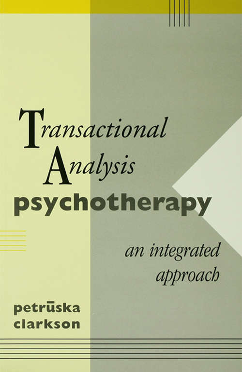 Book cover of Transactional Analysis Psychotherapy: An Integrated Approach