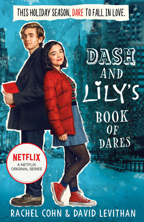Book cover of Dash And Lily's Book Of Dares: the sparkling prequel to Twelves Days of Dash and Lily (ePub First edition) (Mira Ink Ser. #1)