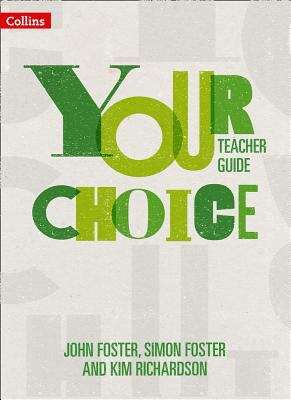 Book cover of Your Choice Teacher Guide (PDF): The Whole-school Solution For Pshe Including Relationships, Sex And Health Education