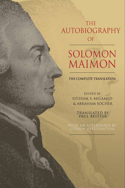 Book cover of The Autobiography of Solomon Maimon: The Complete Translation
