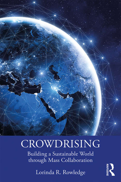 Book cover of CrowdRising: Building a Sustainable World through Mass Collaboration