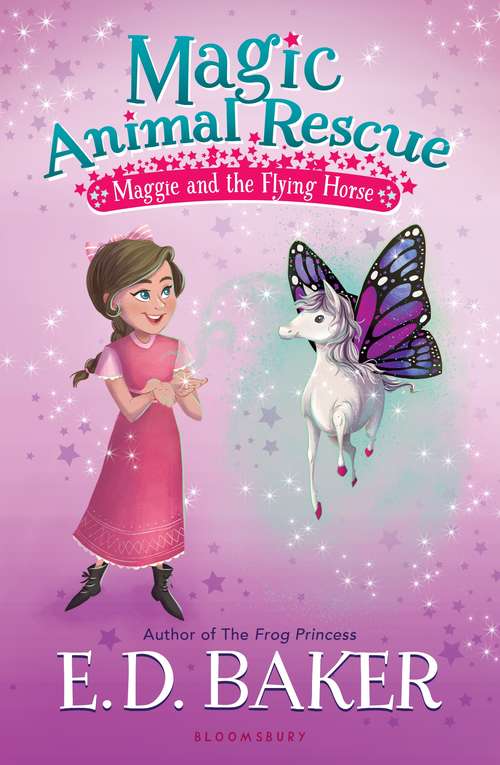 Book cover of Magic Animal Rescue 1: Maggie And The Flying Horse, Maggie And The Wish Fish, And Maggie And The Unicorn