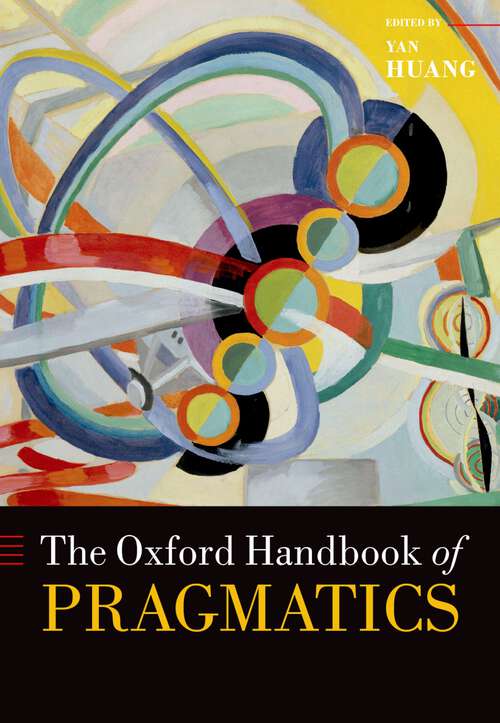 Book cover of The Oxford Handbook of Pragmatics (Oxford Handbooks)