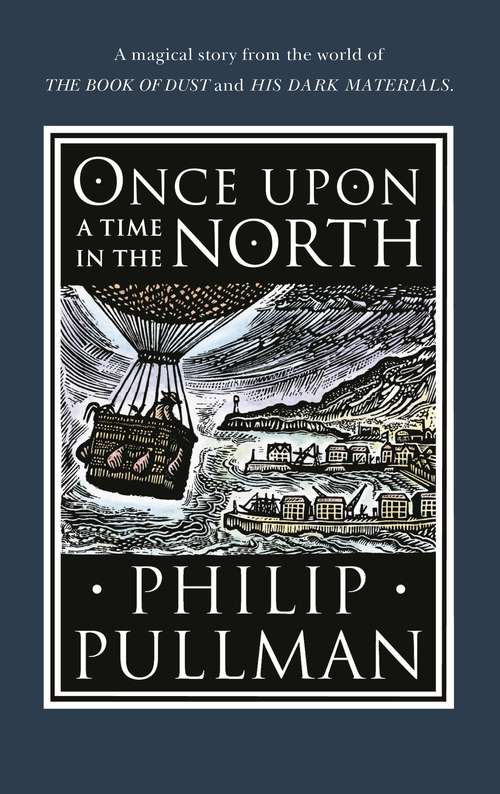 Book cover of Once Upon a Time in the North (His Dark Materials)