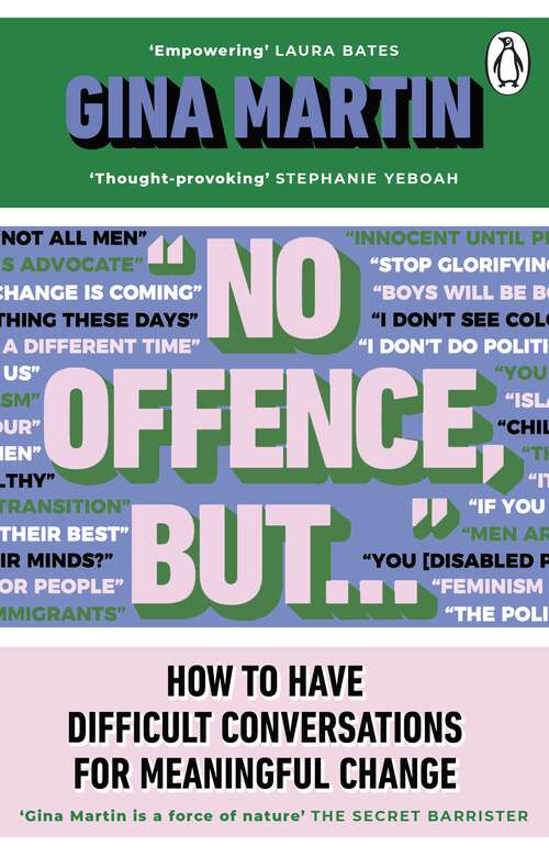 Book cover of "No Offence, But...": How to have difficult conversations for meaningful change