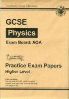 Book cover of GCSE Physics AQA Practice Papers: Higher Level (PDF)
