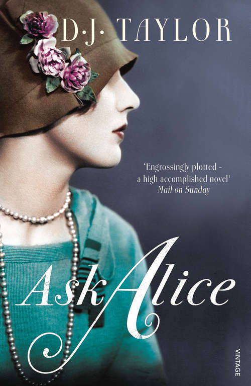 Book cover of Ask Alice: A Novel