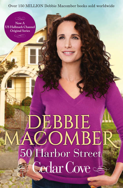 Book cover of 50 Harbor Street: 16 Lighthouse Road; 204 Rosewood Lane; 311 Pelican Court; 44 Cranberry Point; 50 Harbor Street; 6 Rainier Drive (ePub First edition) (A Cedar Cove Novel #5)