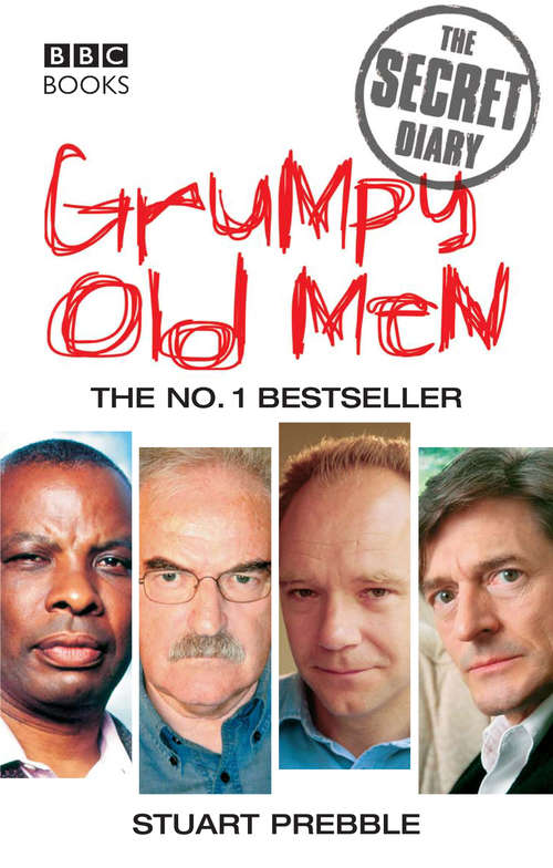 Book cover of Grumpy Old Men: The Secret Diary