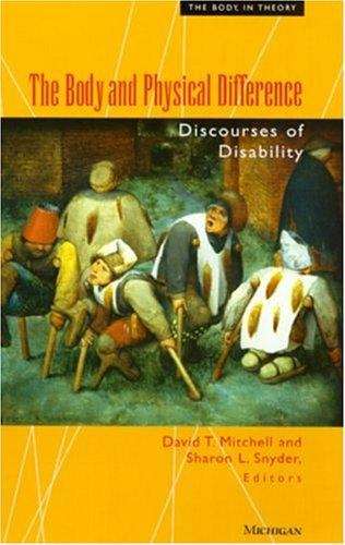 Book cover of The Body And Physical Difference: Discourses Of Disability