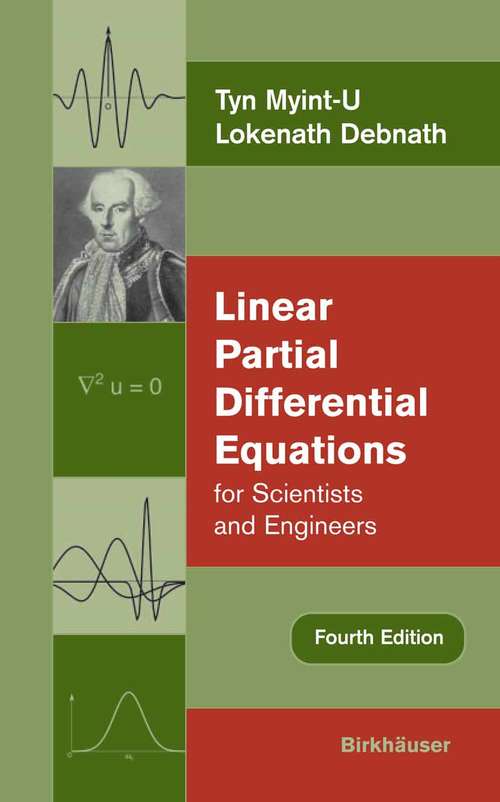Book cover of Linear Partial Differential Equations for Scientists and Engineers (4th ed. 2007)