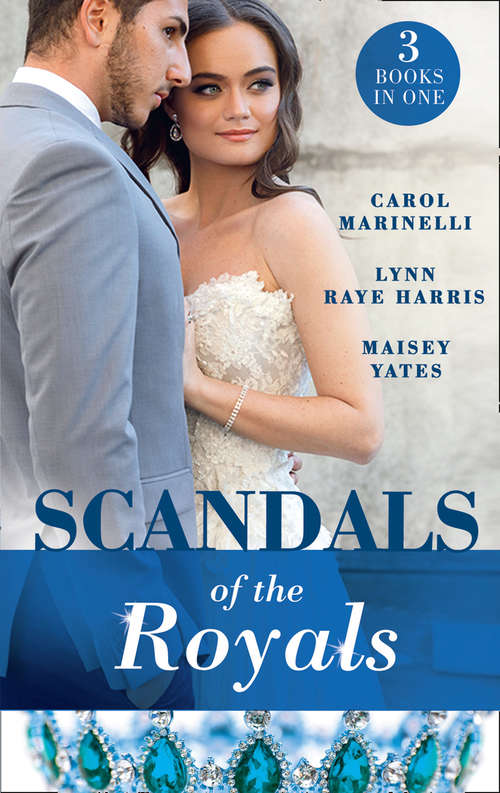 Book cover of Scandals Of The Royals: Princess From The Shadows (the Santina Crown) / The Girl Nobody Wanted (the Santina Crown) / Playing The Royal Game (the Santina Crown) (ePub edition) (Mills And Boon M&b Ser.)