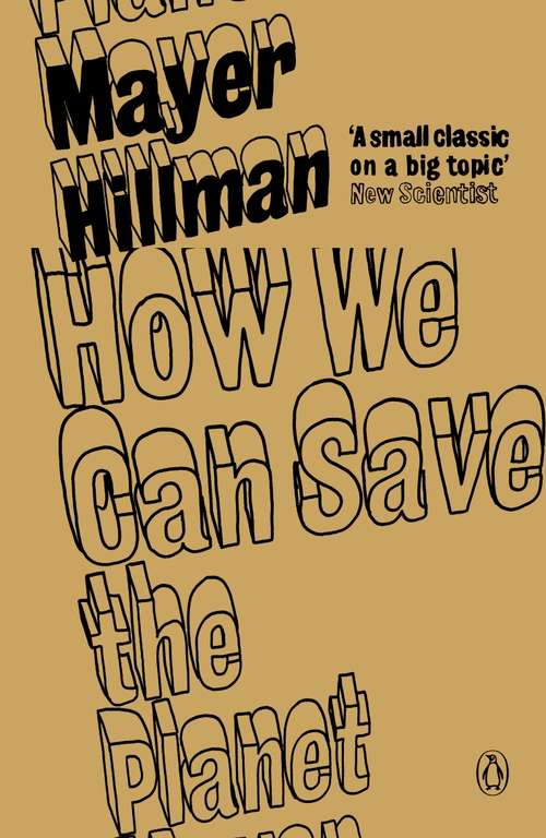 Book cover of How We Can Save the Planet: Preventing Global Climate Catastrophe