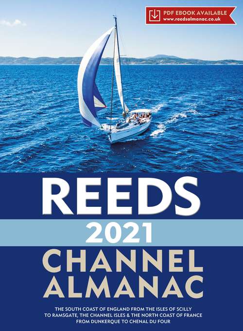 Book cover of Reeds Channel Almanac 2021 (Reed's Almanac)