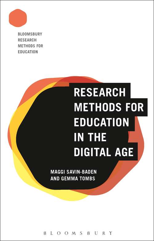 Book cover of Research Methods for Education in the Digital Age (Bloomsbury Research Methods for Education)