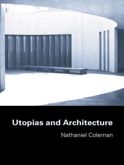 Book cover of Utopias and Architecture