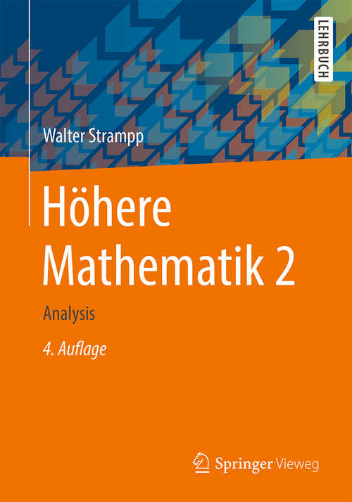 Book cover of Höhere Mathematik 2: Analysis (4., überarb. Aufl. 2015)