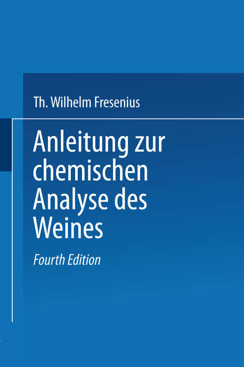 Book cover of Anleitung zur chemischen Analyse des Weines (4. Aufl. 1921)