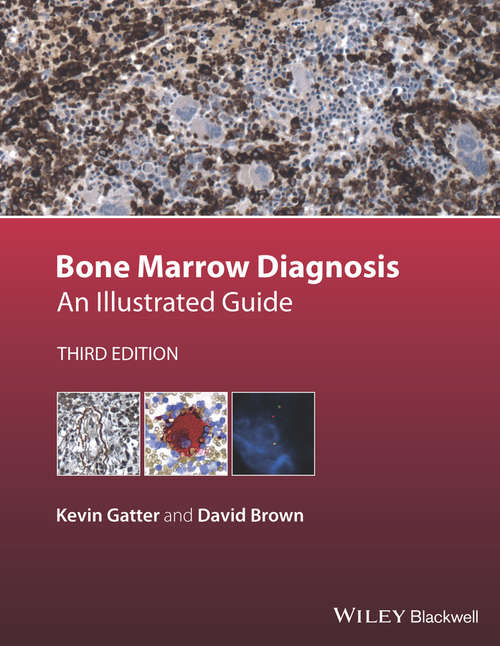 Book cover of Bone Marrow Diagnosis: An Illustrated Guide (3)