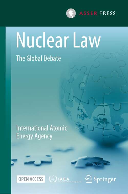 Book cover of Nuclear Law: The Global Debate (1st ed. 2022)