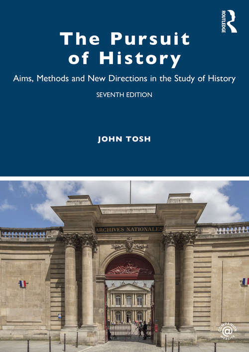 Book cover of The Pursuit of History: Aims, Methods and New Directions in the Study of History (7)