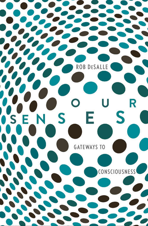 Book cover of Our Senses: An Immersive Experience