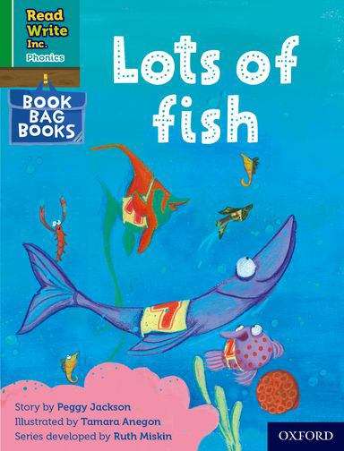 Book cover of Read Write Inc. Phonics Book Bag Books Green Set 1 Book 6: Lots of fish (PDF)