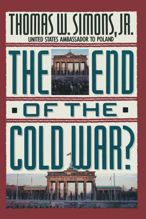 Book cover of The End of the Cold War? (1st ed. 1990)