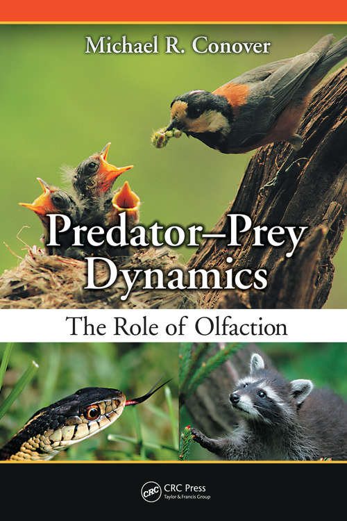 Book cover of Predator-Prey Dynamics: The Role of Olfaction