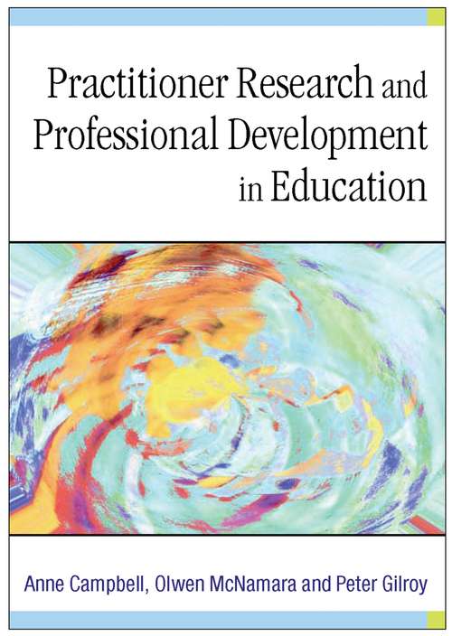 Book cover of Practitioner Research and Professional Development in Education (PDF)