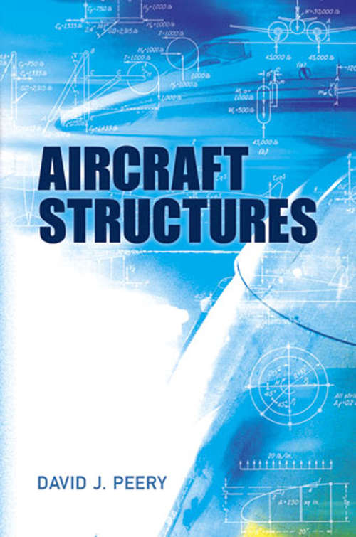Book cover of Aircraft Structures (Dover Books on Aeronautical Engineering)