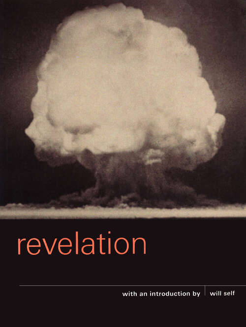 Book cover of Revelation: A Revelation Of The Recent Past And The Distant Future (The Pocket Canons #12)