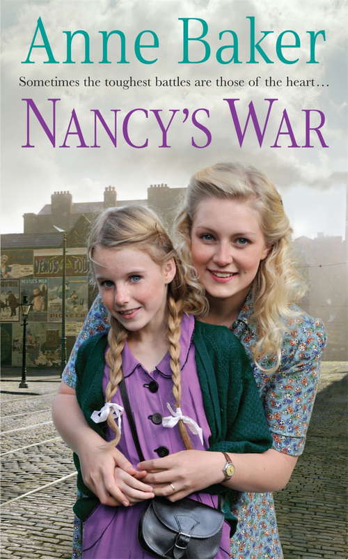 Book cover of Nancy's War: Sometimes the toughest battles are those of the heart…