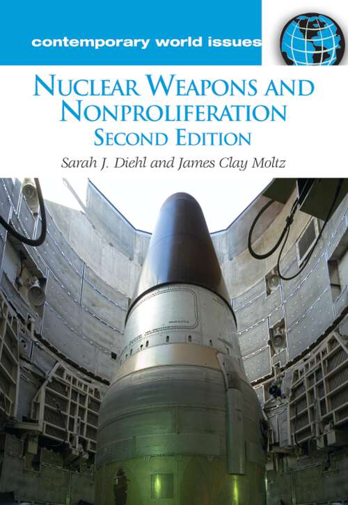 Book cover of Nuclear Weapons and Nonproliferation: A Reference Handbook (2) (Contemporary World Issues)