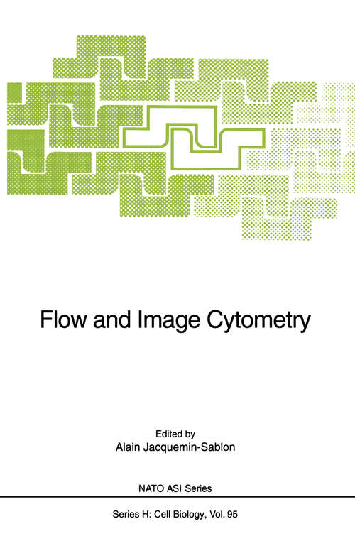 Book cover of Flow and Image Cytometry (1996) (Nato ASI Subseries H: #95)