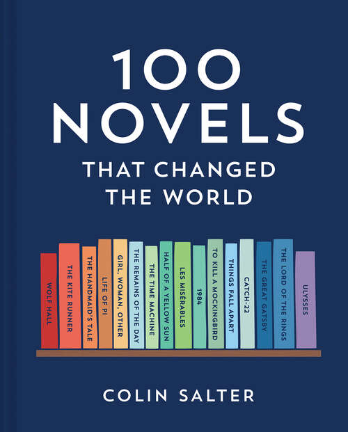 Book cover of 100 Novels That Changed the World (ePub edition)